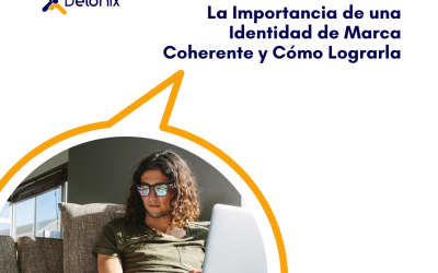 La Importancia de una Identidad de Marca